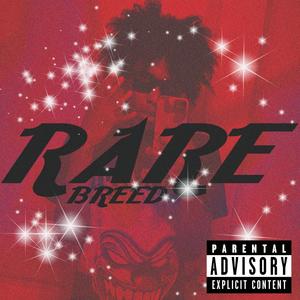 Rare Breed Ep 3 (Explicit)