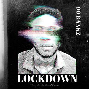 Lockdown (Explicit)