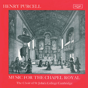 Purcell: Music for The Chapel Royal