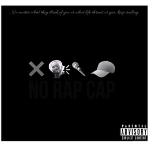 No Rap Cap (Explicit)