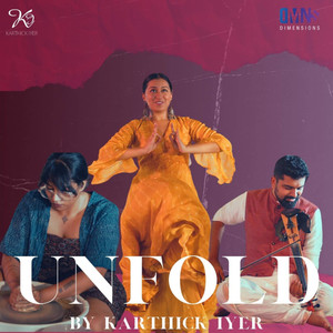 Karthick Iyer - Unfold