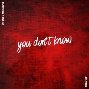 You Don't Know