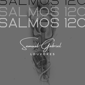 Salmos 120, Vol. 1 (Explicit)