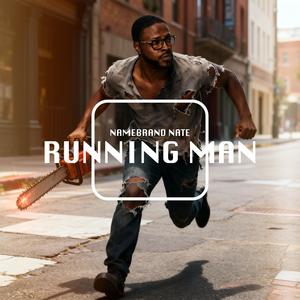 RUNNING MAN (Radio Edit)