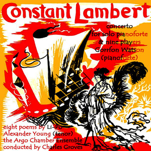 Constant Lambert: The Long Departed Lover