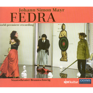 MAYR, S.: Fedra (Opera) [Chiaudani]