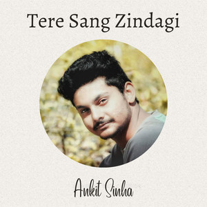 Tere Sang Zindagi