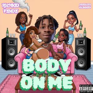 BODY ON ME (Explicit)