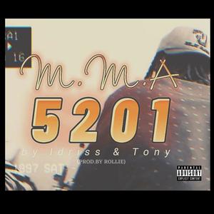 5201 (feat. D.r Idriss & Tony da Vinci) [Explicit]