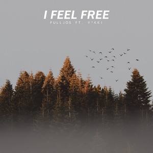 I Feel Free