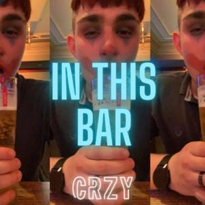 In This Bar (Explicit)