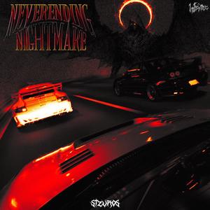 NEVERENDING NIGHTMARE (Explicit)
