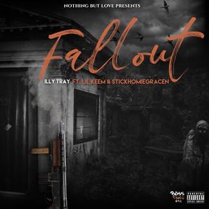FallOut(feat. Lil Keem & StickHomieGracen) (Explicit)