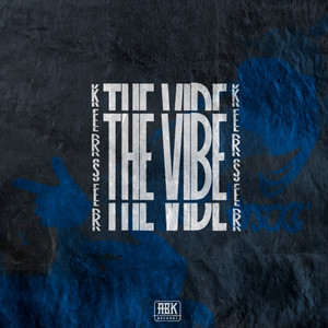 The Vibe (Explicit)