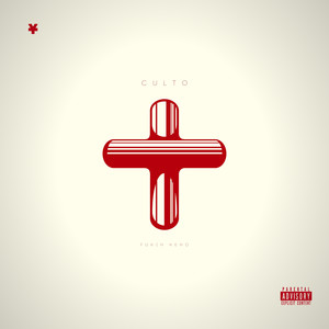 Culto (Explicit)
