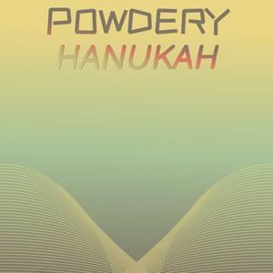 Powdery Hanukah