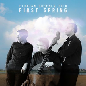 Florian Hoefner Trio - Short Life