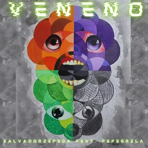 Veneno(feat. Pepe Grela)
