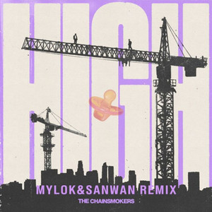 High (MylOK & SANWAN Remix)