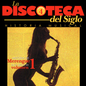 Historia del Merengue en el Siglo XX (Vol. 1)