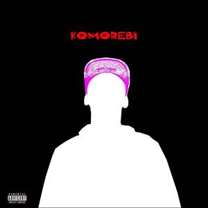 Komorebi (Explicit)