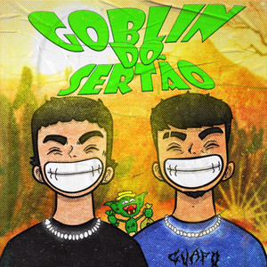 Goblin do Sertão (Explicit)