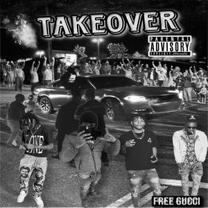 TakeOver (feat. TrizzyBands, Nasir18k & Tjuchiee) (Explicit)
