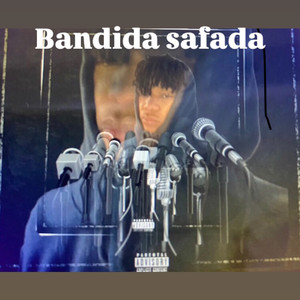 Bandida safada (Explicit)