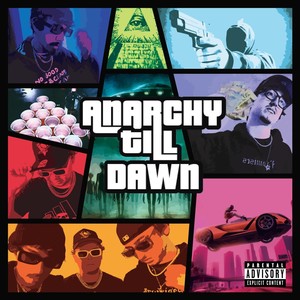 Anarchy Till Dawn (Explicit)