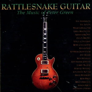 Rattlesnake Guitar: The Music of Peter Green