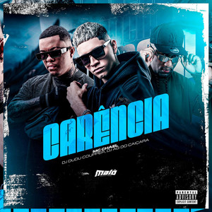 Carência (Explicit)