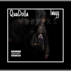 Wonders (Explicit)