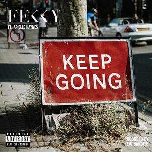 Keep Going (Explicit)