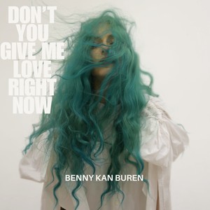 Don’t You Give Me Love Right Now (Radio Edit)