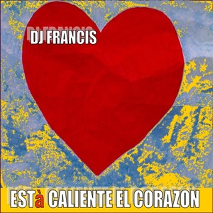 Està Caliente el Corazon (Club Mix)