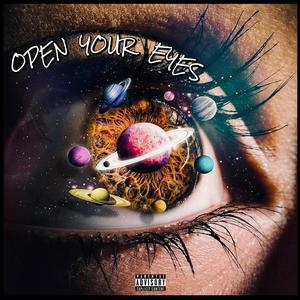 Open your eyes (Explicit)