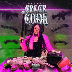 Crack The Code (Explicit)