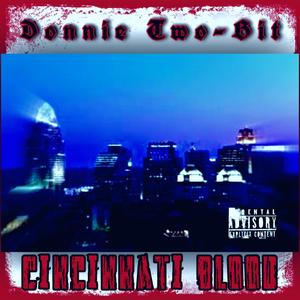 Cincinnati Blood (Explicit)