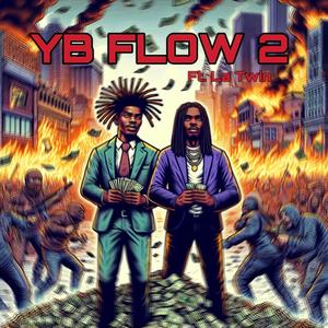 YB FLOW 2 (feat. La Twin) [Explicit]