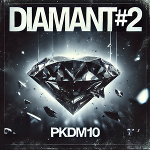 Diamant #2 (Explicit)
