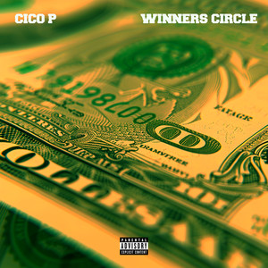 Winner’s Circle (Explicit)