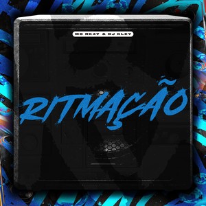 Ritmação (Explicit)