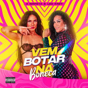 Vem Botar na Boneca (Explicit)