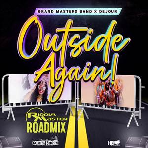 Outside Again (Road Mix)