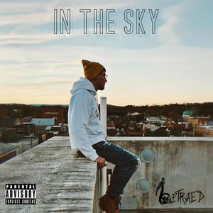 In the sky (Explicit)