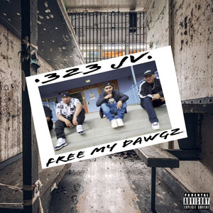 Free My Dawgz (Explicit)