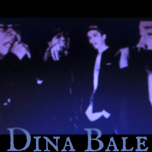 Dina Bale (Explicit)