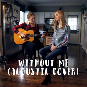 Without Me (Acoustic)