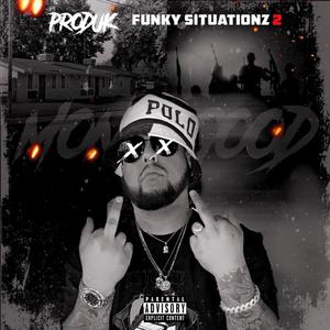 Funky Situationz 2 (Explicit)