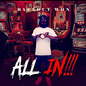 All In (Explicit)